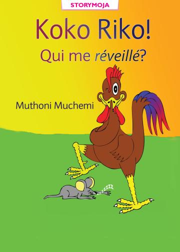 Koko Riko! Qui me réveillé?